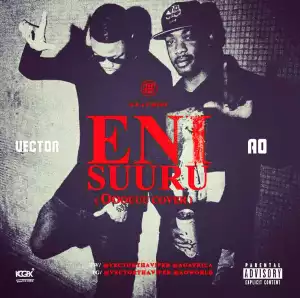 Vector - Eni Suuru (Ooouuu Cover) ft. AO